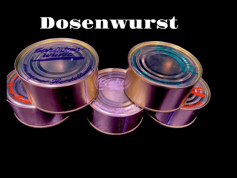 Dosenwurst versch. Sorten